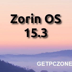 Zorin OS 15.3 Free Download