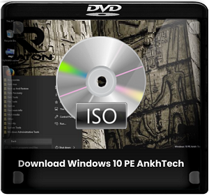 Windows 10 PE AnkhTech v1 Download